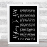 AC DC Highway To Hell Black Script Song Lyric Quote Print