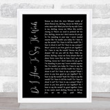 Bryan Adams Do I Have To Say The Words Black Script Song Lyric Quote Print