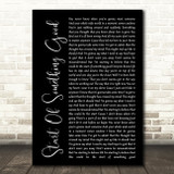 Daughtry Start Of Something Good Black Script Song Lyric Quote Print