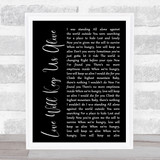 Eagles Love Will Keep Us Alive Black Script Song Lyric Quote Print