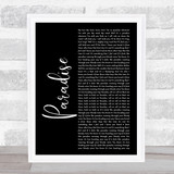 George Ezra Paradise Black Script Song Lyric Quote Print