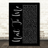 Imagine Dragons Next To Me Black Script Song Lyric Quote Print