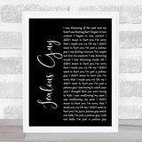 John Lennon Jealous Guy Black Script Song Lyric Quote Print