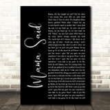 Metallica Mama Said Black Script Song Lyric Quote Print