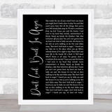 Oasis Don't Look Back In Anger Black Script Song Lyric Quote Print
