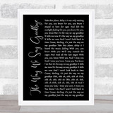 Circa Waves The Way We Say Goodbye Black Script Song Lyric Print
