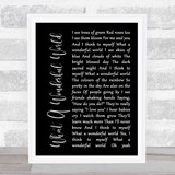 Louis Armstrong What A Wonderful World Black Script Song Lyric Print