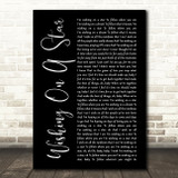 Rose Royce Wishing on a Star Black Script Song Lyric Print