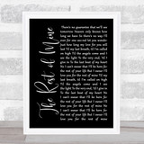 Tracew Adkins The rest of mine Black Script Song Lyric Print
