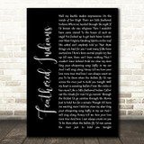 Tyler Childers Feathered Indians Black Script Song Lyric Quote Print
