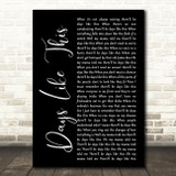 Van Morrison Days Like This Black Script Song Lyric Quote Print