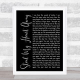 Van Morrison Steal My Heart Away Black Script Song Lyric Quote Print