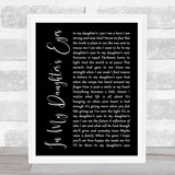 Martina McBride In My Daughter's Eyes Black Script Song Lyric Music Art Print