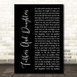 Michael Bolton Fathers And Daughters (Never Say Goodbye) Black Script Song Lyric Music Art Print