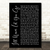 Steelheart I'll Never Let You Go Black Script Song Lyric Music Art Print