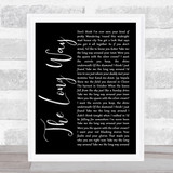 Brett Eldredge The Long Way Black Script Song Lyric Music Art Print