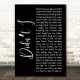 Darondo Didnt I Black Script Song Lyric Music Art Print