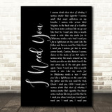 Faith Hill and Tim McGraw I Need You Black Script Song Lyric Music Art Print