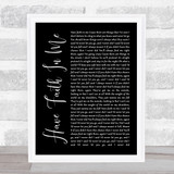 A Day To Remember Have Faith In Me Black Script Song Lyric Quote Music Print
