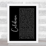 Dougie MacLean Caledonia Black Script Song Lyric Quote Music Print