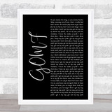 DVBBS GOMF Black Script Song Lyric Quote Music Print