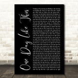 Elbow One Day Like This Black Script Song Lyric Quote Music Print