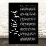 Leonard Cohen Hallelujah Black Script Song Lyric Quote Music Print
