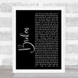Lovelytheband Broken Black Script Song Lyric Quote Music Print