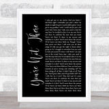 Lukas Graham You're Not There Black Script Song Lyric Quote Music Print