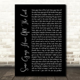 Rod Stewart Some Guys Have All The Luck Black Script Song Lyric Quote Music Print