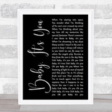 Sammy Hagar Baby, It's You Black Script Song Lyric Quote Music Print