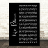 Simon & Garfunkel Mrs. Robinson Black Script Song Lyric Quote Music Print