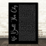 Starship We Built This City Black Script Song Lyric Quote Music Print