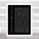 U2 I Still Haven't Found What I'm Looking For Black Script Song Lyric Quote Music Print