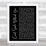 Barry Manilow Can't Smile Without You Black Script Song Lyric Quote Print
