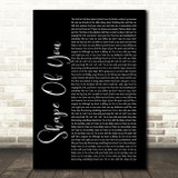 Ed Sheeran Shape Of You Black Script Song Lyric Quote Print