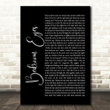 Natty Bedroom Eyes Black Script Song Lyric Quote Print