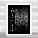 OneRepublic Someone To Save You Black Script Song Lyric Quote Print