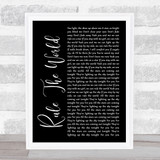 Take That Rule The World Black Script Song Lyric Quote Print