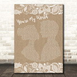 Tom Jones You're My World Burlap & Lace Song Lyric Print
