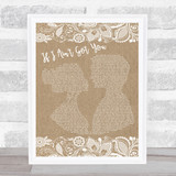 Alicia Keys If I Ain't Got You Burlap & Lace Song Lyric Print