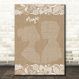 Coldplay Magic Burlap & Lace Song Lyric Quote Print