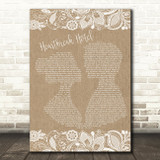 Elvis Presley Heartbreak Hotel Burlap & Lace Song Lyric Quote Print
