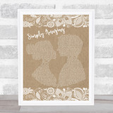 Trey Songz Simply Amazing Burlap & Lace Song Lyric Quote Print