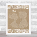 Jen foster She Burlap & Lace Song Lyric Quote Print