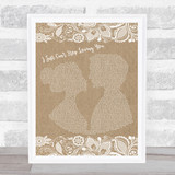 Michael Jackson I Just Can't Stop Loving You Burlap & Lace Song Lyric Print