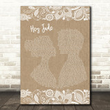 The Beatles Hey Jude Burlap & Lace Song Lyric Quote Print