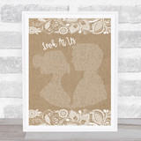 Vince Gill Look At Us Burlap & Lace Song Lyric Print