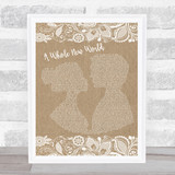 Peabo Bryson & Regina Belle A Whole New World Burlap & Lace Song Lyric Print