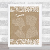 Calvin Harris and Sam Smith Promises Burlap & Lace Song Lyric Quote Print